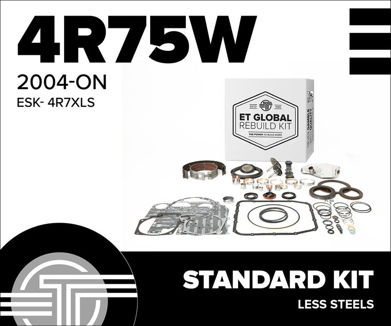 4R75W - FORD - 2004-ON - STANDARD KIT (L/STEELS)