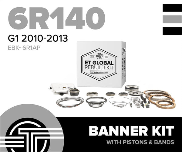 6R140 G1 - FORD - 2010-2013 - BANNER KIT (W/ PISTONS)